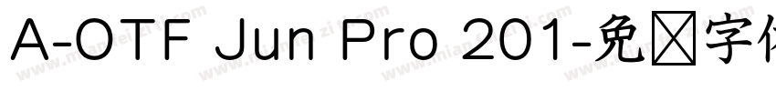 A-OTF Jun Pro 201字体转换